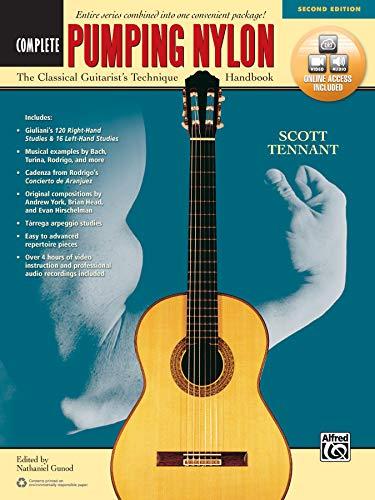 Pumping Nylon: Complete (Second Edition): The Classical Guitarist's Technique Handbook (incl. Online Audio/Video): The Classical Guitarist's Technique Handbook, Book & Online Video/Audio