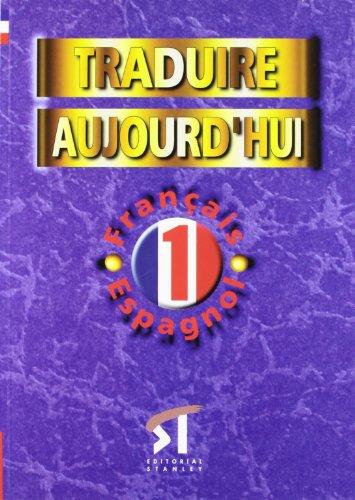 Traduire aujourdohui 1 (Frances)