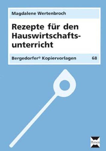 Rezepte für den Hauswirtschaftsunterricht