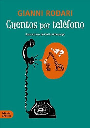 La hora del cuento. Cuentos por teléfono