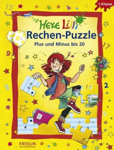 Hexe Lilli Rechen-Puzzle - Plus und Minus bis 20: 1. Klasse. 4 Lernspiel-Puzzles