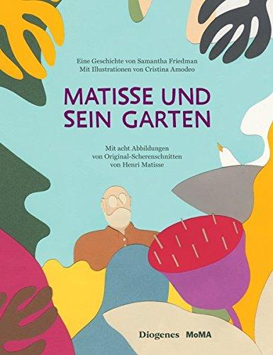 Matisse und sein Garten (Kinderbücher)