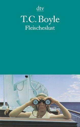 Fleischeslust: Erzählungen