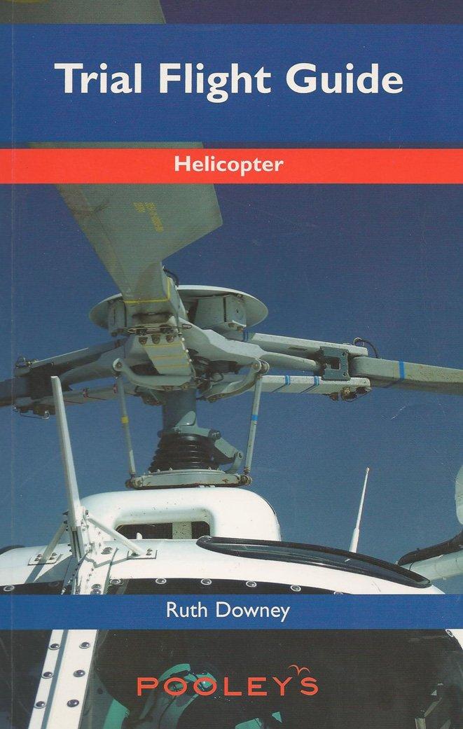 Trial Flight Guide - Helicopter