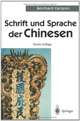 Schrift und Sprache der Chinesen