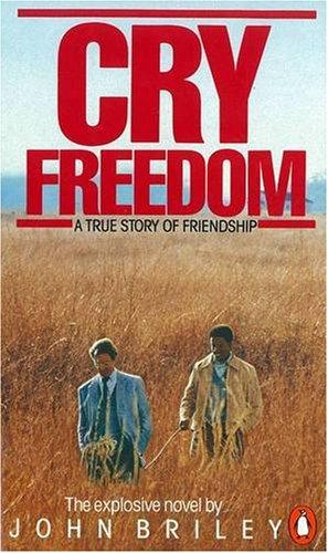 Cry Freedom: A Story of Friendship