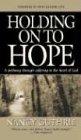 Holding on to Hope: Drawn by Suffering to the Heart of God