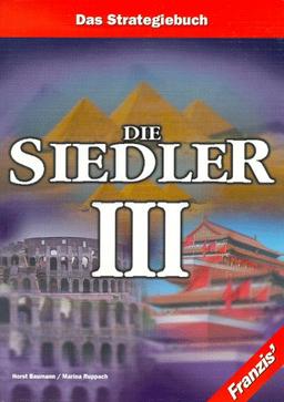 Die Siedler III. Das Strategiebuch