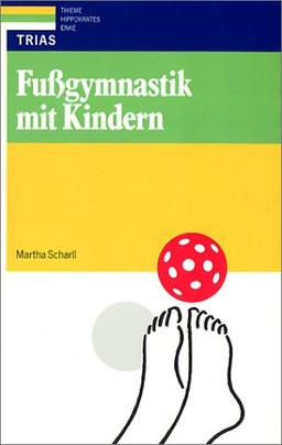 Fußgymnastik mit Kindern