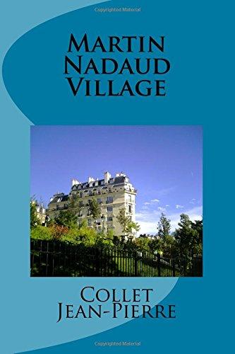 Martin Nadaud Village