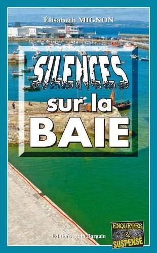 Silences sur la baie