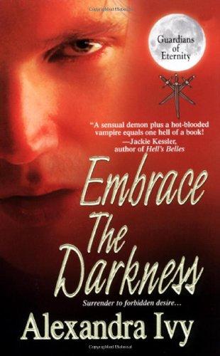 Embrace the Darkness (Guardians of Eternity)