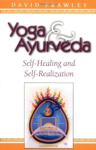 Yoga & Ayurveda: Self-Healing and Self-Realization