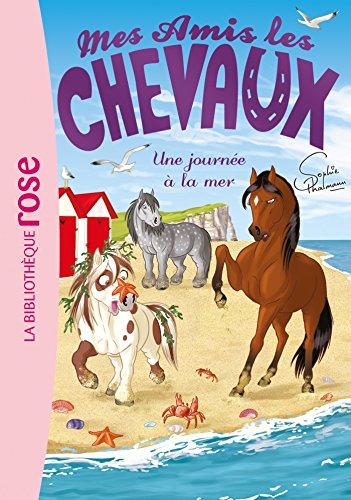 Mes amis les chevaux. Vol. 14. Une journée à la mer