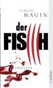 Der Fisch: Thriller