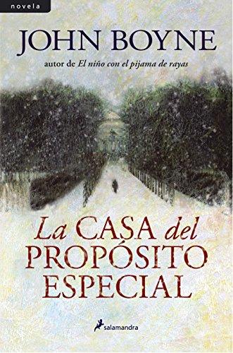 Casa del Proposito Especial, La (Novela)