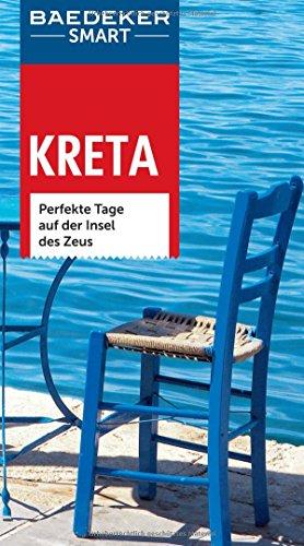 Baedeker SMART Reiseführer Kreta: Perfekte Tage auf der Insel des Zeus