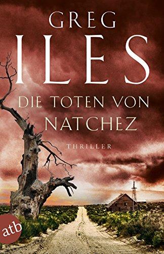 Die Toten von Natchez: Thriller