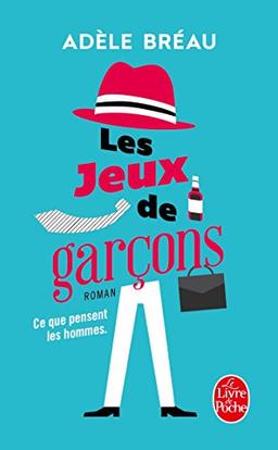 La cour des grandes. Vol. 2. Les jeux de garçons