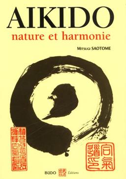 Aïkido, nature et harmonie