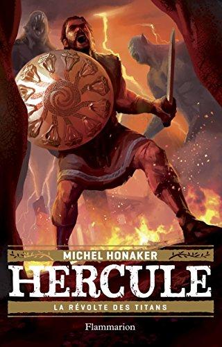 Hercule. Vol. 3. La révolte des Titans