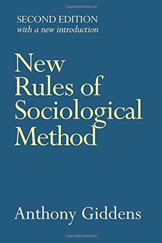 New Rules of Sociological Method: Second Edition