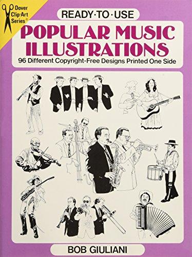 READY-TO-USE POPULAR MUSIC ILL: 96 Different Copyright-Free Designs Printed One Side (Dover Clip-Art Series)