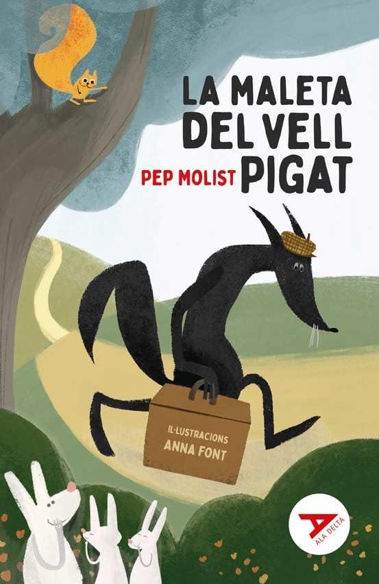 La maleta del vell Pigat (Ala Delta Sèrie Roja, Band 61)