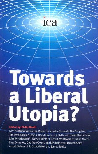 Harris, R: Towards a Liberal Utopia?