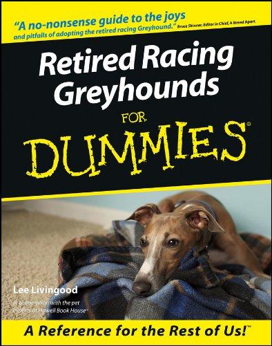 Retired Racing Greyhounds for Dummies