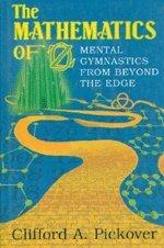 The Mathematics of Oz: Mental Gymnastics from Beyond the Edge