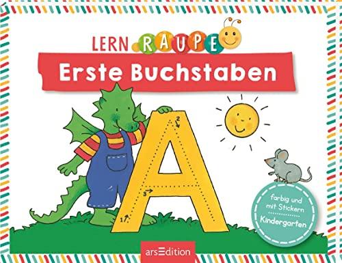 Lernraupe – Erste Buchstaben: Übungen und Rätsel für Kindergartenkinder