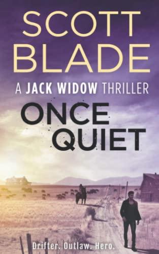 Once Quiet (Jack Widow, Band 5)