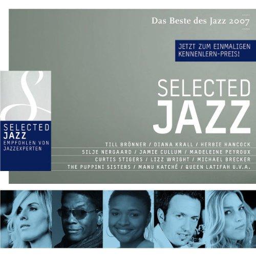 Selected Jazz - Das Beste des Jazz 2007