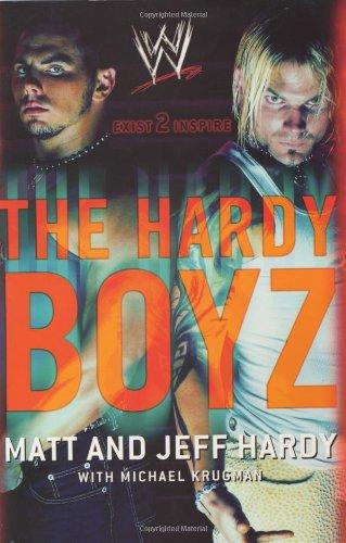 The Hardy Boyz: Exist 2 Inspire: Exist to Inspire