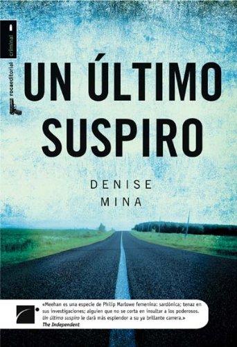 Un Ultimo Suspiro = The Last Breath (Roca Editorial Criminal)