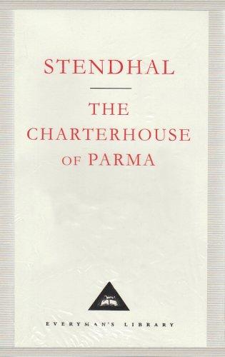 The Charterhouse Of Parma (Everyman's Library Classics)