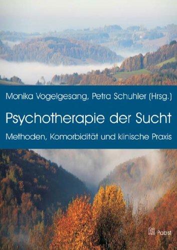 Psychotherapie der Sucht