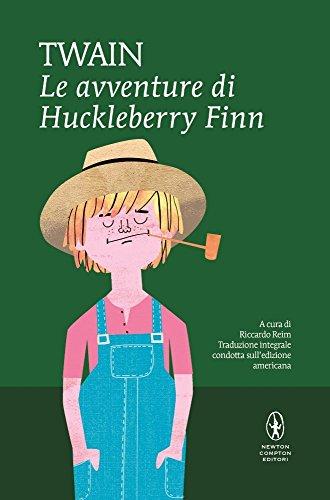 Le avventure di Huckleberry Finn. Ediz. integrale