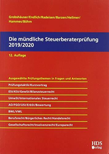 Die mündliche Steuerberaterprüfung 2019/2020