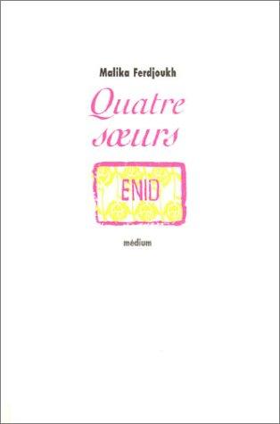 Quatre soeurs. Vol. 1. Enid