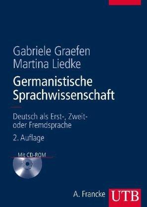 Germanistische Sprachwissenschaft: Deutsch als Erst-, Zweit- oder Fremdsprache