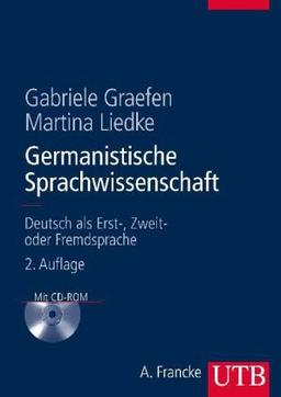 Germanistische Sprachwissenschaft: Deutsch als Erst-, Zweit- oder Fremdsprache