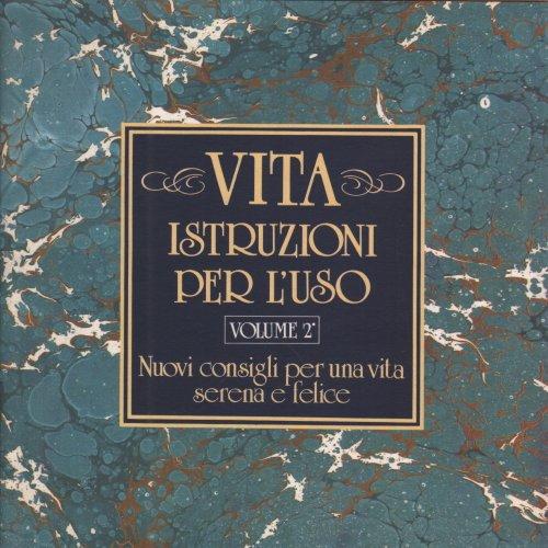 Vita: istruzioni per l'uso (Vol. 2) (Lo scrigno)