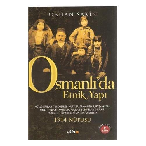 Osmanlıda Etnik Yapı 1914 Nüfusu