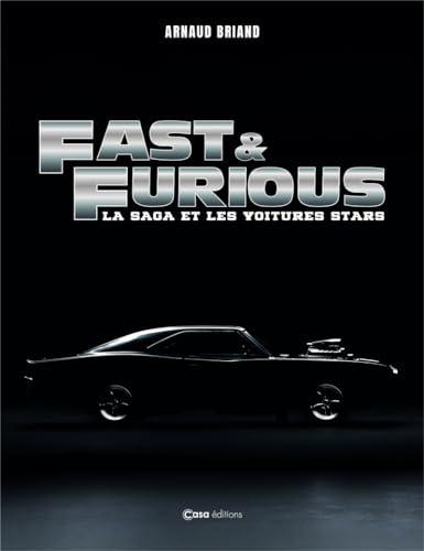 Fast and Furious : la saga et les voitures stars