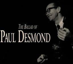 The Ballad of Paul Desmond/Sli