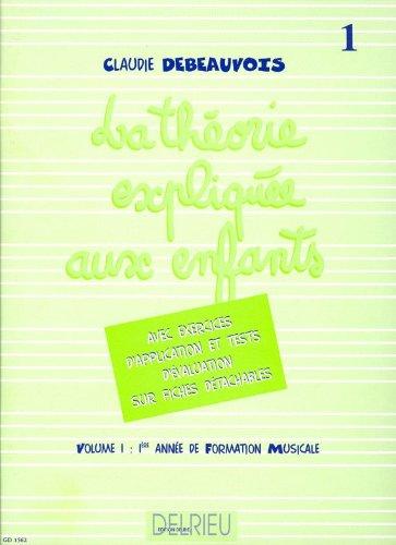 Théorie expliquée aux enfants Volume 1