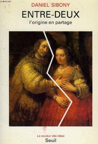 Entre-deux : l'origine en partage