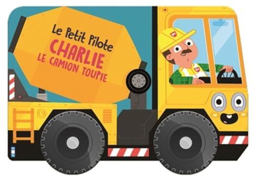 Charlie le camion toupie